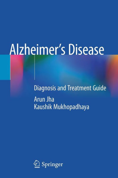 Alzheimer's Disease: Diagnosis and Treatment Guide