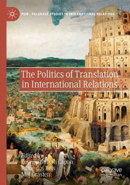 The Politics of Translation International Relations