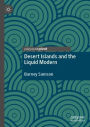 Desert Islands and the Liquid Modern