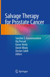 Title: Salvage Therapy for Prostate Cancer, Author: Sanchia S. Goonewardene