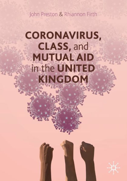 Coronavirus, Class and Mutual Aid the United Kingdom