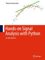Hands-on Signal Analysis with Python: An Introduction