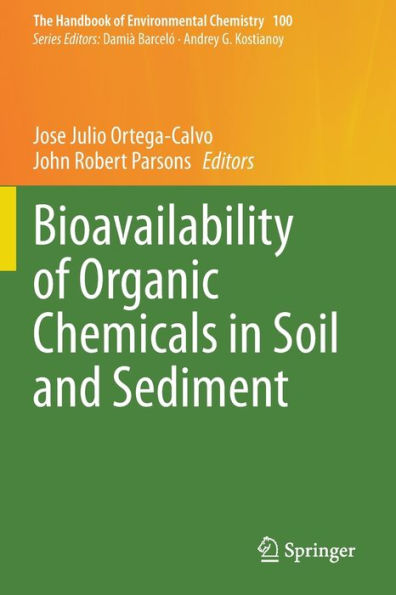 Bioavailability of Organic Chemicals Soil and Sediment
