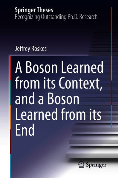 A Boson Learned from its Context, and a Boson Learned from its End