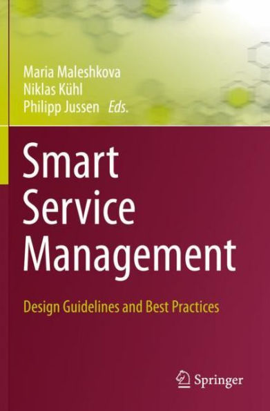 Smart Service Management: Design Guidelines and Best Practices