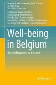 Title: Well-being in Belgium: Beyond Happiness and Income, Author: Bart Capéau