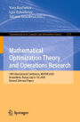 Mathematical Optimization Theory and Operations Research: 19th International Conference, MOTOR 2020, Novosibirsk, Russia, July 6-10, 2020, Revised Selected Papers