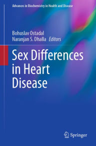 Title: Sex Differences in Heart Disease, Author: Bohuslav Ostadal