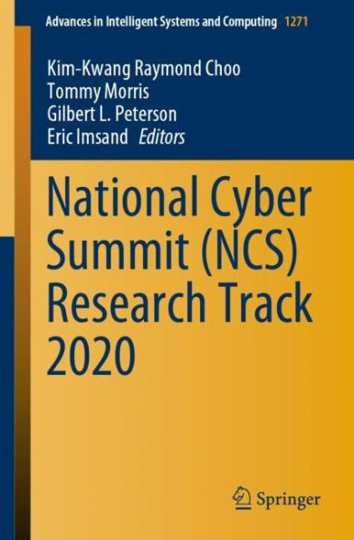 National Cyber Summit (NCS) Research Track 2020