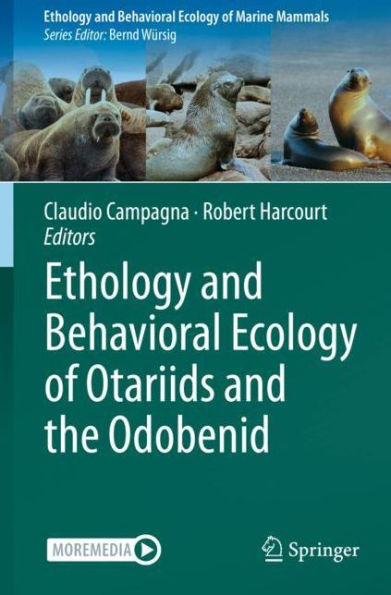 Ethology and Behavioral Ecology of Otariids the Odobenid