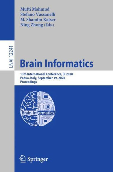 Brain Informatics: 13th International Conference, BI 2020, Padua, Italy, September 19, Proceedings