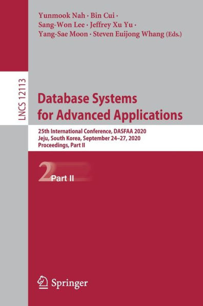 Database Systems for Advanced Applications: 25th International Conference, DASFAA 2020, Jeju, South Korea, September 24-27, Proceedings