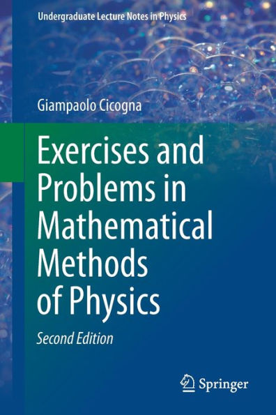 Exercises and Problems in Mathematical Methods of Physics