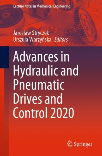 Advances Hydraulic and Pneumatic Drives Control 2020