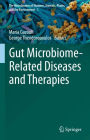 Gut Microbiome-Related Diseases and Therapies