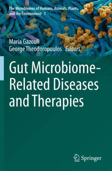 Gut Microbiome-Related Diseases and Therapies