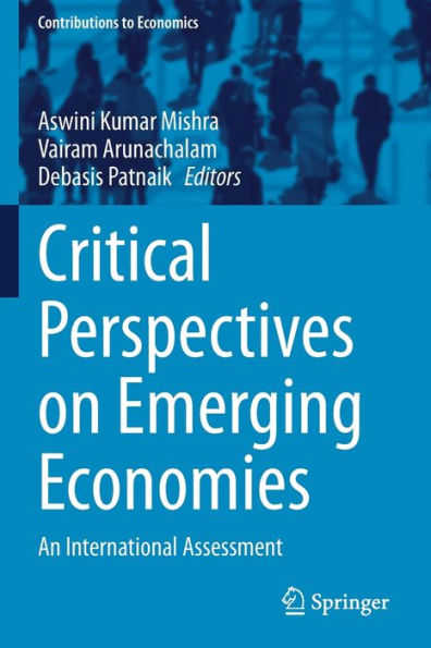 Critical Perspectives on Emerging Economies: An International Assessment