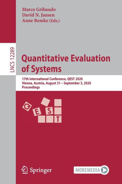Quantitative Evaluation of Systems: 17th International Conference, QEST 2020, Vienna, Austria, August 31 - September 3, Proceedings