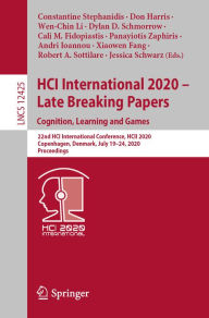 Title: HCI International 2020 - Late Breaking Papers: Cognition, Learning and Games: 22nd HCI International Conference, HCII 2020, Copenhagen, Denmark, July 19-24, 2020, Proceedings, Author: Constantine Stephanidis