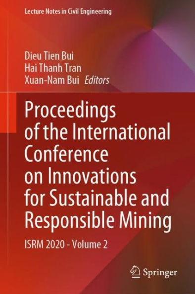 Proceedings of the International Conference on Innovations for Sustainable and Responsible Mining: ISRM 2020