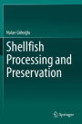 Shellfish Processing and Preservation