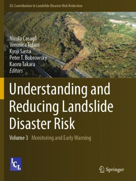 Understanding and Reducing Landslide Disaster Risk: Volume 3 Monitoring Early Warning