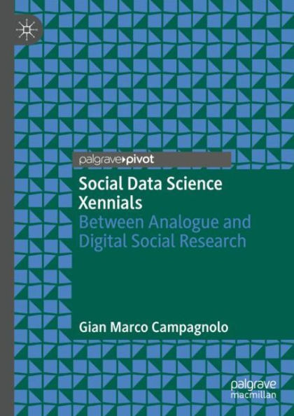 Social Data Science Xennials: Between Analogue and Digital Research