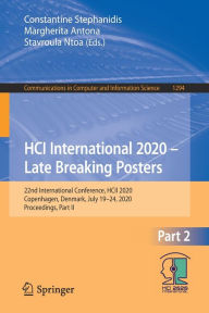 Title: HCI International 2020 - Late Breaking Posters: 22nd International Conference, HCII 2020, Copenhagen, Denmark, July 19-24, 2020, Proceedings, Part II, Author: Constantine Stephanidis