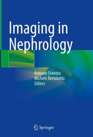 Title: Imaging in Nephrology, Author: Antonio Granata