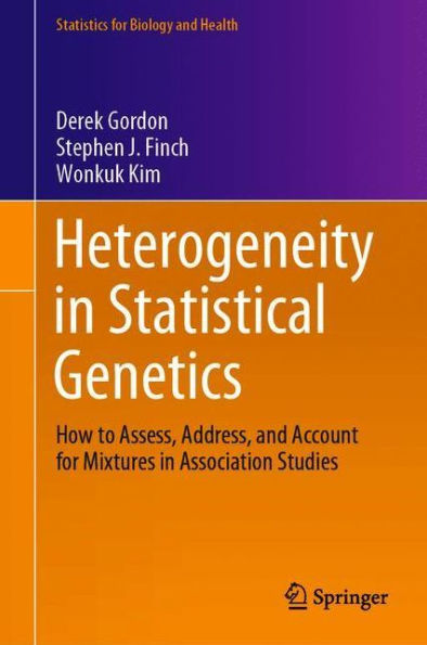 Heterogeneity in Statistical Genetics: How to Assess, Address, and Account for Mixtures in Association Studies