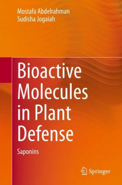 Bioactive Molecules Plant Defense: Saponins