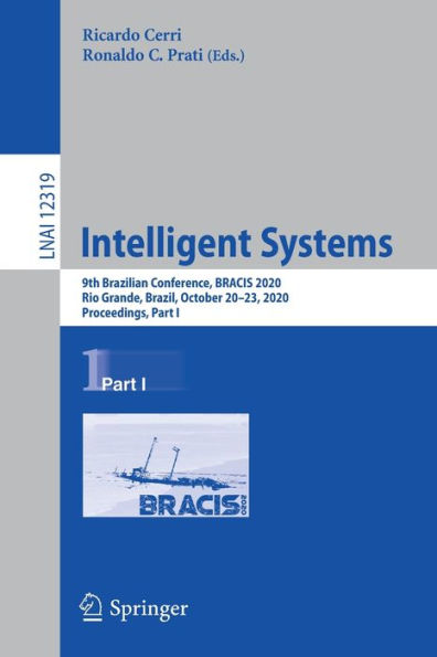 Intelligent Systems: 9th Brazilian Conference, BRACIS 2020, Rio Grande, Brazil, October 20-23, Proceedings