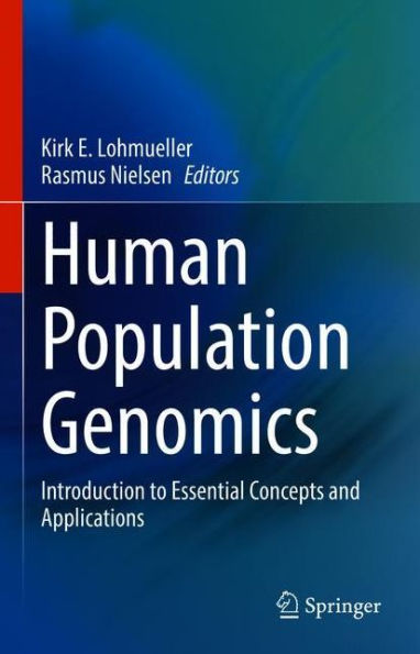 Human Population Genomics: Introduction to Essential Concepts and Applications