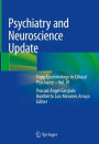 Psychiatry and Neuroscience Update: From Epistemology to Clinical Psychiatry - Vol. IV