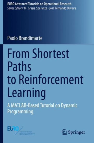 From Shortest Paths to Reinforcement Learning: A MATLAB-Based Tutorial on Dynamic Programming