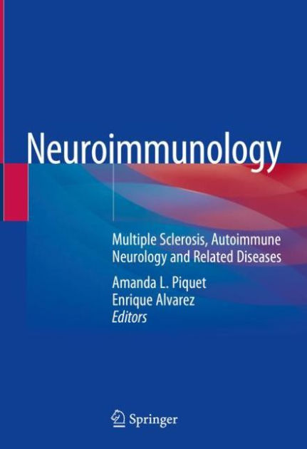 Neuroimmunology: Multiple Sclerosis, Autoimmune Neurology and Related ...