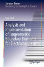 Analysis and Implementation of Isogeometric Boundary Elements for Electromagnetism