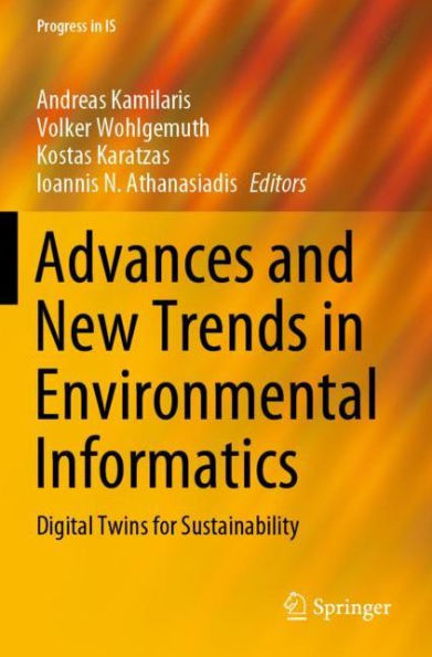 Advances and New Trends Environmental Informatics: Digital Twins for Sustainability