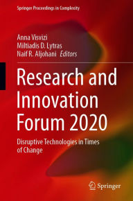 Title: Research and Innovation Forum 2020: Disruptive Technologies in Times of Change, Author: Anna Visvizi