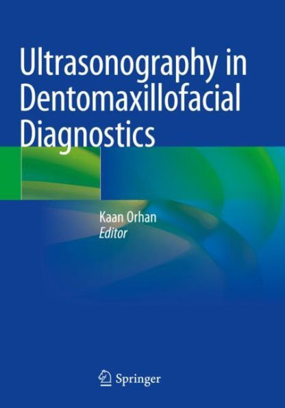 Ultrasonography Dentomaxillofacial Diagnostics