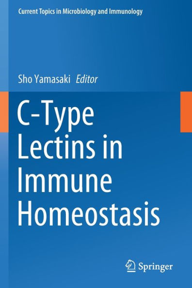 C-Type Lectins Immune Homeostasis