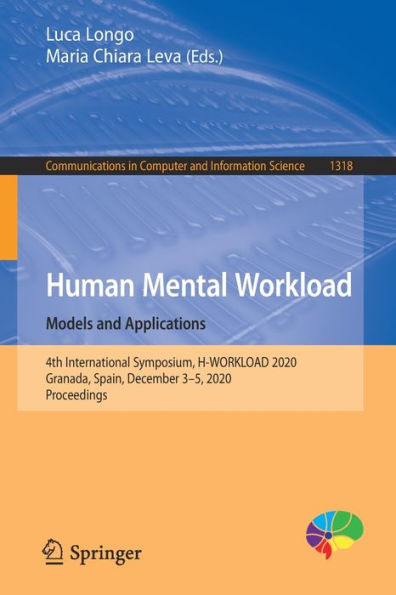 Human Mental Workload: Models and Applications: 4th International Symposium, H-WORKLOAD 2020, Granada, Spain, December 3-5, Proceedings