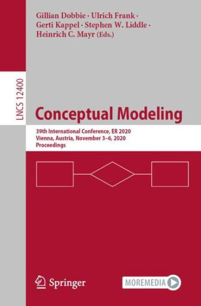 Conceptual Modeling: 39th International Conference, ER 2020, Vienna, Austria, November 3-6, Proceedings