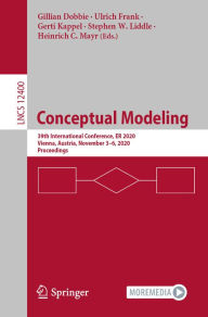 Title: Conceptual Modeling: 39th International Conference, ER 2020, Vienna, Austria, November 3-6, 2020, Proceedings, Author: Gillian Dobbie