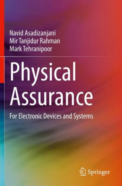 Physical Assurance: For Electronic Devices and Systems