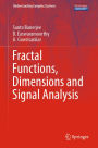 Fractal Functions, Dimensions and Signal Analysis