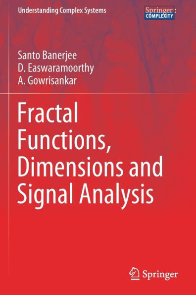 Fractal Functions, Dimensions and Signal Analysis