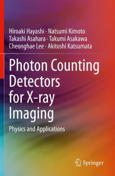 Photon Counting Detectors for X-ray Imaging: Physics and Applications