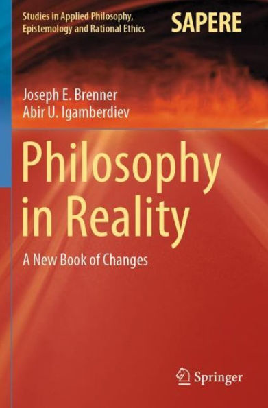 Philosophy Reality: A New Book of Changes