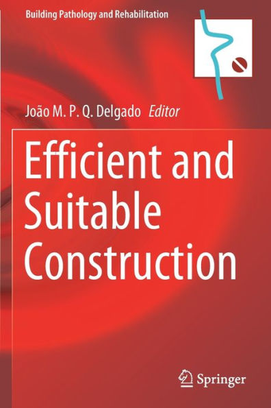 Efficient and Suitable Construction